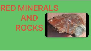 Red Minerals & Rocks