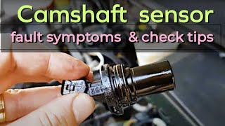 camshaft sensor fault symptoms  & check tips | Guru.m