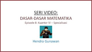 DASAR-DASAR MATEMATIKA: Kuantor IV - Spesialisasi