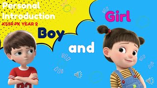 ENGLISH YEAR 2 PPKI - Boy and Girl ( English KSSR Pendidikan Khas Tahun 2 )