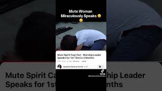 Mute Woman Miraculously Speaks 😲😲