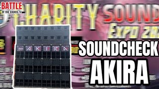 AKIRA | SOUNDCHECK | charity sound expo #battleofthesoundstv