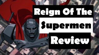 Reign Of The Supermen Movie Review