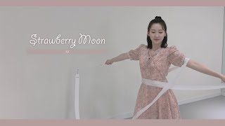 Strawberry Moon_ IU (아이유)  [Ribbon Choreography/리본안무]