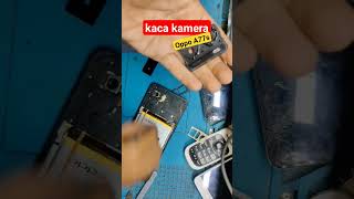 Ganti kaca kamera Oppo A77s #shorts #oppoa77s #kamera#smartphone #tipsdantrik #repairing