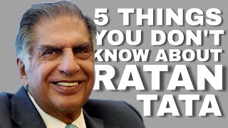 5 Things You Don't Know About RATAN TATA