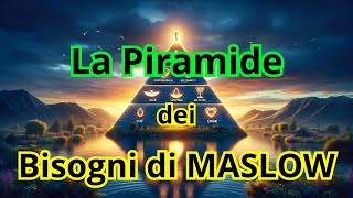 Guida Completa alla Piramide di Maslow: Scopri la Chiave della Motivazione Umana