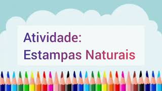 Atividade: Estampas Naturais