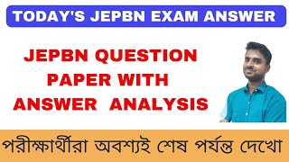 JEPBN Exam Analysis 2024 | JEPBN Question Paper Analysis | JEPBN Exam