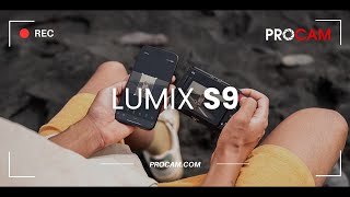 Lumix S9 for Content Creation