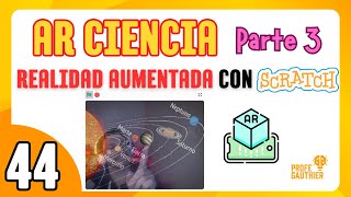 44 🟠 AR CIENCIA: SISTEMA SOLAR 🌌 CON REALIDAD AUMENTADA  Parte 3️⃣