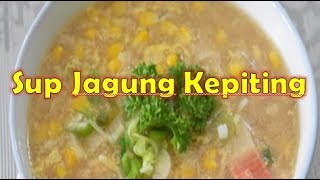 Enak nih, Resep Sup Jagung Kepiting