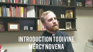 Introduction to Divine Mercy Novena