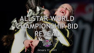 January 31, 2023 - Allstar World Championship Bid Reveal