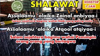 SHALAWAT Assalamu'alaik Zainal Anbiya ll Pembuka Pintu Kekayaan