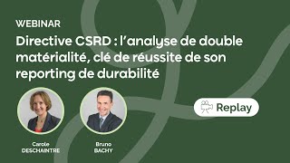 Directive CSRD : l'analyse de double matérialité, clé de réussite du reporting de durabilité