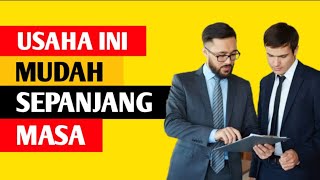 Usaha Ini Mudah Sepanjang Masa