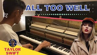 All Too Well Piano Cover | Taylor Swift ( Taylor's Version) | Rishabh DA