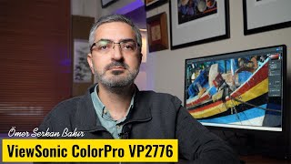 Fotoğraf ve video düzenleme için tasarlandı! | ViewSonic ColorPro VP2776 inceleme