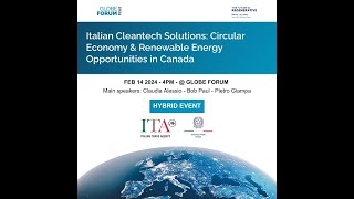 Globe 2024: Italian Cleantech Solutions: Circular Economy & Renewable Energy Opportunities in Canada