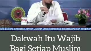 Dakwah itu Wajib Bagi Setiap Muslim - Ustadz Adi Hidayat Lc.,MA