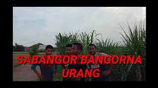 SABANGOR BANGORNA URANG|VERSI RIFF AL-MAHFUDZ