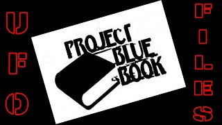 PROGETTO BLUE BOOK - Le indagini sugli Ufo.