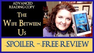 The Wife Between Us | ARC Review