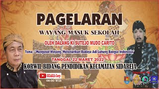 Gladi Bersih Pagelaran Wayang Masuk Sekolah Kecamatan Sidareja DZAKIA Corp