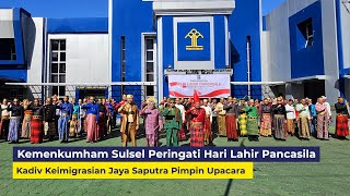 Kadivim Kemenkumham Sulsel Jaya Saputra, Pimpin Upacara Hari Lahir Pancasila 01 Juni