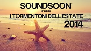 I TORMENTONI DELL'ESTATE 2014 con titoli - LUGLIO 2014 - Canzoni del momento House Commerciale