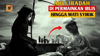 Kisah Ahli Ibadah yang Meninggal dalam Keadaan Syirik - Barsisoh | DUNIA ISLAM