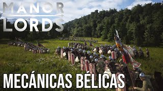 MANOR LORDS - Mecánicas Bélicas | Gameplay