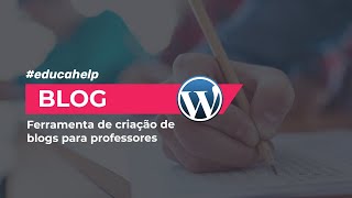 Criando um Blog para Professores