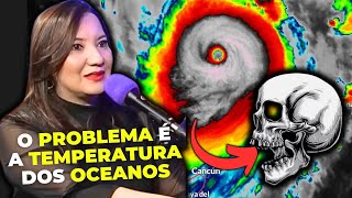 ESPECIALISTA EM OCEANOS explica o FURACÃO MILTON