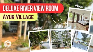 Deluxe River View Room at Ayur Village | Peaceful Ayurveda Retreat | Kochi | Ayurooms