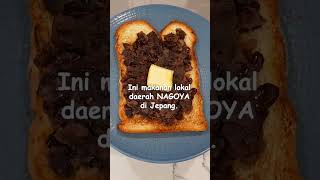 OGURA TOAST, Makanan Lokal di Jepang, Daerah Nagoya.  #resep #makananjepang