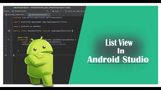 List View in Android Studio (How to use ListView in Android Studio)