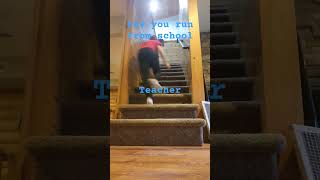 Pov you run from school