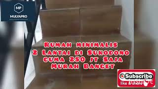 Rumah 2 Lantai di Sukodono Harga 250 juta