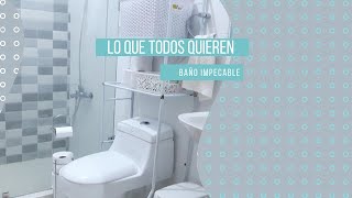 Lo que todos quieren, un baño impecable;  te digo cómo lograrlo #simple