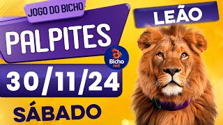 PALPITE DO DIA 30/11/2024 - JOGO DO BICHO 🍀 TODAS AS LOTERIAS 🍀