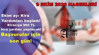 BAŞVURULAR İÇİN SON GÜN. 9 EKİM 2020 HABERLERİ