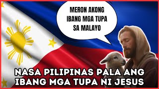 May MGA TUPA pala si JESUS sa PILIPINAS!