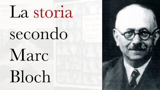 La storia secondo Marc Bloch