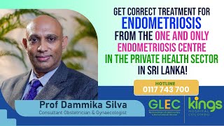 Prof Dammika Silva - Get correct treatment for Endometriosis!