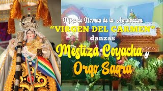 Misa de la Agrupación VIRGEN DEL CARMEN | Mestiza Coyacha & Orqo Saqra