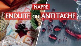 Nappe enduite ou anti tache ?