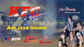 KFC Live Bersama Adi Jaya Sound -  Er pro - Gravista 1 Sekarpace, 30 Oktober 2022