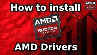 How to install AMD Drivers